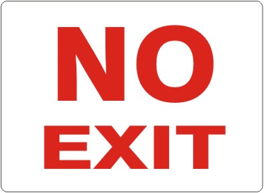 No Exit Red On White Signs | G-4732