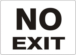No Exit Black On White Signs | G-4733