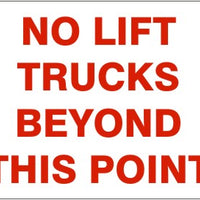 No Forklifts Beyond This Point Signs | G-4740