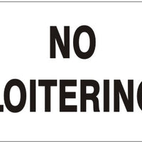 No Loitering Signs | G-4742