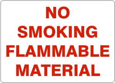 No Smoking Flammable Material Signs | G-4870