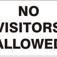 No Visitors Allowed Signs | G-4930