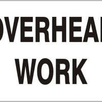 Overhead Work Signs | G-5723
