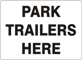 Park Trailers Here Signs | G-6003