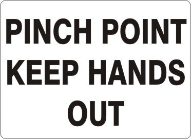 Pinch Point Keep Hands Out Signs | G-6020