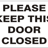Please Keep This Door Closed Signs | G-6029