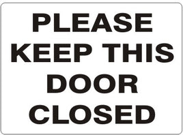Please Keep This Door Closed Signs | G-6029