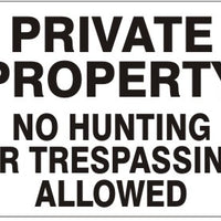 Private Property No Hunting Or Trespassing Allowed Signs | G-6051