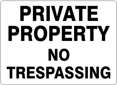 Private Property No Trespassing Signs | G-6052
