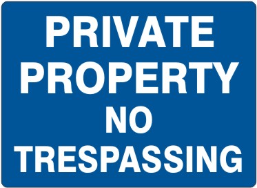 Private Property No Trespassing Signs | G-6053