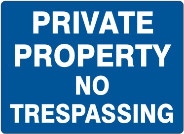 Private Property No Trespassing Signs | G-6053