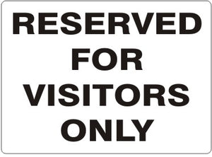 Reserved For Visitors Only Signs | G-6627