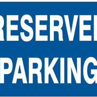 Reserved Parking Signs | G-6631