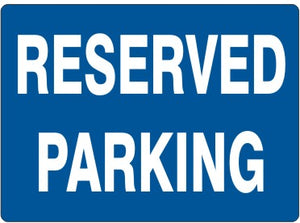 Reserved Parking Signs | G-6631