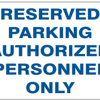 Reserved Parking Authorized Personnel Only Signs | G-6634