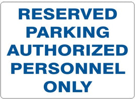 Reserved Parking Authorized Personnel Only Signs | G-6634