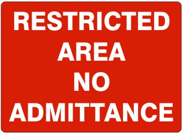 Restricted Area No Admittance Signs | G-6643