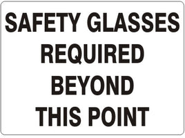 Safety Glasses Required Beyond This Point Signs | G-7112