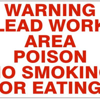 Warning Lead Work Area Poison No Smoking Or Eating Signs | G-9203