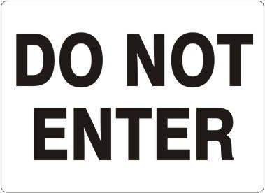 Do Not Enter Signs | G-9334