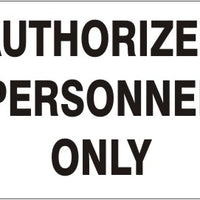 Authorized Personnel Only Black On White Signs | G-9345