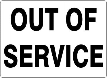 Out Of Service Signs | G-9347