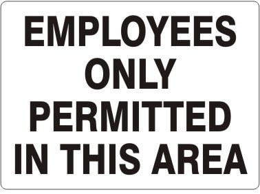 Employees Only Permitted In This Area Signs | G-1658