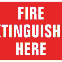Fire Extinguisher Here White On Red Signs | G-2640