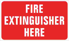 Fire Extinguisher Here White On Red Signs | G-2640