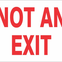 Not An Exit Black On White Signs | G-4944