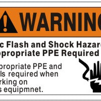 Warning Arc Flash Hazard Appropriate PPE Required Signs | AF-6515