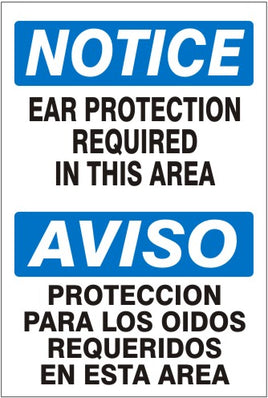 Notice Ear Protection Required In This Area Bilingual Signs | M-0006