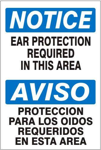Notice Ear Protection Required In This Area Bilingual Signs | M-0006