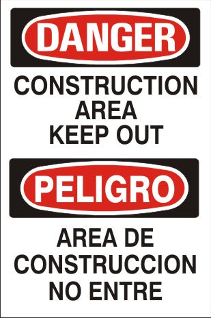 Danger Construction Area Keep Out Bilingual Signs | M-0702