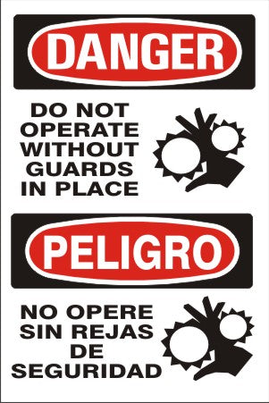Danger Do Not Operate Without Guards In Place Bilingual Signs | M-0707