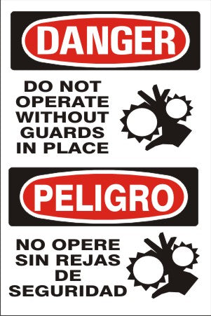 Danger Do Not Operate Without Guards In Place Bilingual Signs | M-0707