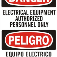 Danger Electrical Equipment Authorized Personnel Only Bilingual Signs | M-0708