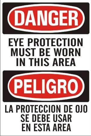 Danger Eye Protection Must Be Worn In This Area Bilingual Signs | M-0709