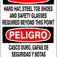 Danger Hard Hat Steel Toe Shoes And Safety Glasses Required Beyond This Point Bilingual Signs | M-0720