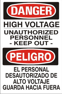 Danger High Voltage Unauthorized Personnel Keep Out Bilingual Signs | M-0722