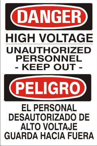 Danger High Voltage Unauthorized Personnel Keep Out Bilingual Signs | M-0722