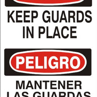 Danger Keep Guards In Place Bilingual Signs | M-0724