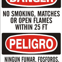 Danger No Smoking Matches Or Open Flames Within 25 Ft Bilingual Signs | M-0729