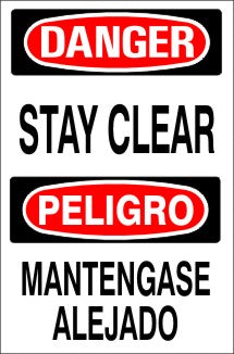 Danger Stay Clear Bilingual Signs | M-0735
