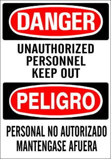 Danger Unauthorized Personnel Keep Out Bilingual Signs | M-0737