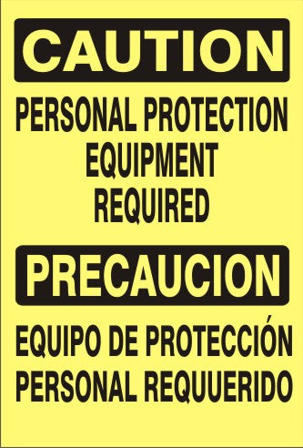 Caution Personal Protection Equipment Required Bilingual Signs | M-0746