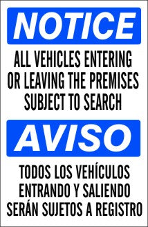 Notice All Vehicles Entering Or Leaving The Premises Subject To Search Bilingual Signs | M-0751