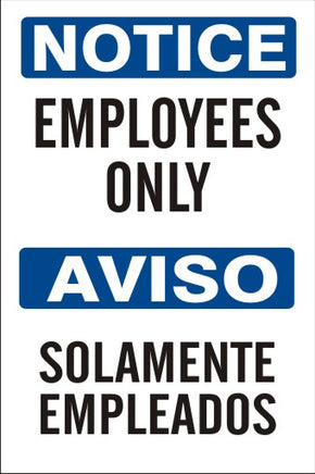 Notice Employees Only Bilingual Signs | M-0754