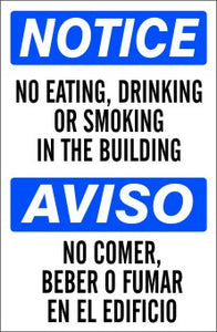 Notice No Eating Drinking Or Smoking In This Building Bilingual Signs | M-0757