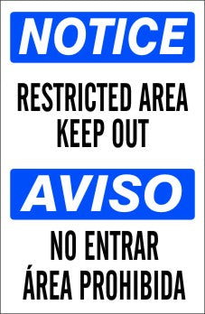 Notice Restricted Area Keep Out Bilingual Signs | M-0760